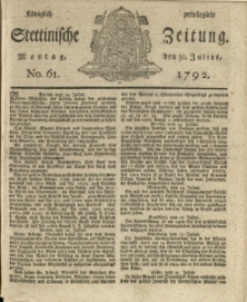 Königlich privilegirte Stettinische Zeitung. 1792 No. 61 + Beylage