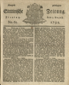 Königlich privilegirte Stettinische Zeitung. 1792 No. 62