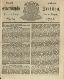 Königlich privilegirte Stettinische Zeitung. 1792 No. 64 + Beylage