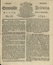 K&ouml;niglich privilegirte Stettinische Zeitung. 1792 No. 76 + Beylage