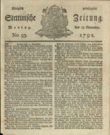 Königlich privilegirte Stettinische Zeitung. 1792 No. 93 + Beylage