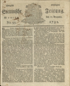Königlich privilegirte Stettinische Zeitung. 1792 No. 99 + Beylage