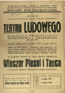 [Afisz] Zapraszamy na uroczyste otwarcie I-go na Pomorzu Szczecińskim Teatru Ludowego