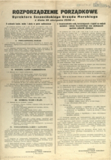[Afisz] Rozporządzenie Porządkowe Dyrektora Szczecińskiego Urzędu Morskiego z dnia 10 sierpnia 1950 r.