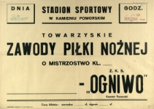 [Afisz] Towarzyskie zawody piłki nożnej [...]