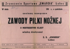[Afisz] Zawody Piłki Nożnej o Mistrzostwo Klasy