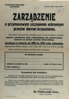 [Afisz] Zarządzenie o przymusowym szczepieniu ochronnym przeciw durowi brzusznemu