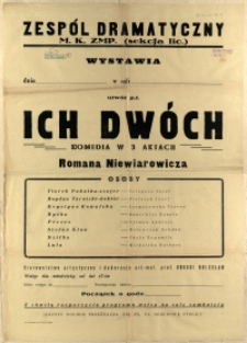 [Afisz] Ich dwóch: komedia w 3 aktach Romana Niewiarowicza