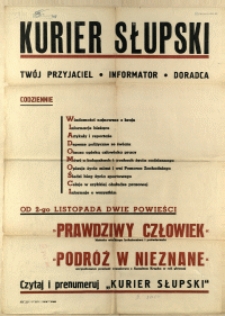 [Afisz] Kurier Słupski : Twój Przyjaciel, Informator, Doradca
