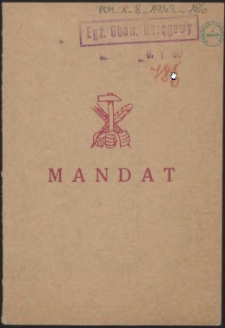 Mandat : [Powiatowa Konferencja Delegatów Związków Zawodowych]