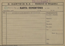 Karta remontowa : [C. Hartwig S.A - Oddział Słupsk]