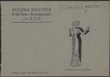 [Zaproszenie. Inc.:] Rodzina Milicyjna K-dy Pow. i Komisarjatu oraz S.O.K. mają zaszczyt zaprosić [...] na Wielką Dwudniową Zabawę Taneczną