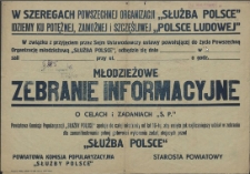[Afisz. Inc.:] Młodzieżowe Zebranie Informacyjne