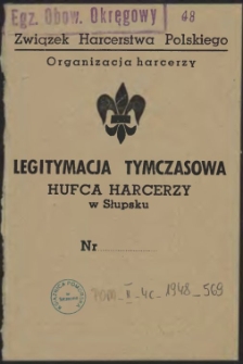 Legitymacja Tymczasowa Hufca Harcerzy w Słupsku
