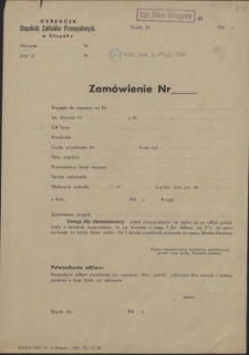 Zamówienie Nr : [Dyrekcja Słupskich Zakładów Przemysłowych]