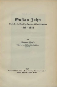 Gustav Jahn : ein Leben im Dienst der Inneren Mission Pommerns 1818-1888