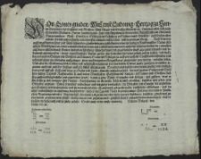 Von Gottes gnaden Wir Ernst Ludowig, Hertzog zu Stettin Pommern [...] Entpieten allen [...] unsern gnedigen Gruss. Nach dem uns auss benachbarten Chur- und Fürstenthumben glaubwürdige anzeig fürkommen, wie im heiligen Reich deutscher Nation sich etzliche Mordbrenner an vielen unterschiedlichen örtern mit offentlichem brennen und ansticken vernemen lassen, die [...] in vier unterschiedliche Rotten getheilet, ihre sonderbare hieruntergesetzte zeichen haben [...] So ordnen und befehlen wir hiemit [...] ernstlich, das vorab auff alle Pässe und wege zu Wasser und Lande gebürende auffacht gehabt, darnach in allen Stätten und Dörffern stettige Tag und Nachtwachte [...] bestellet und angeordnet werde [...] : [Dat.] Datum Wolgast, den [ ] Anno 90. etc.