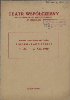 [Inc.:] Miesiąc pogłębiania przyjaźni polsko-radzieckiej