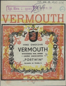 [Etykieta. Inc.:] Wino owocowe Vermouth [...]