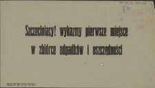 [Afisz. Inc.:] Szczeciniacy! wykazmy[!] pierwsze miejsce w zbiórce odpadków i oszczędności