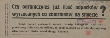 [Afisz. Inc.:] Czy ograniczyłeś już ilość odpadków [...]