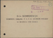 II Konferencja Komitetu Dzielnic. PZPR Szczecin-Północ 26 marca 1950 roku