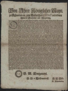 Von Ihrer Königlichen Maytt. zu Schweden, [et]c. zum Pom[m]erschen Estat verordnete General Stathalter und Regierung : Ob man zwar nicht anders vermuhtet, als dass die jenige, welche sich des Jagen und Hertzen biss daber ohne Unterscheid gebrauchet, und so wenig der Königl. Heyden und Wild-Bahnen ins gemein, als auch in der Setz-Zeit ihres Eigenthumbs geschonet, endlich würden in sich geschlagen, und auf das in der Policey-Ordnung gegründete, und den 9. Aprilis Anno 1681. renovirte [...] Signatum Alten Stettin, den 15. Aprilis Anno 1684