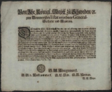 Von Ihr. Königl. Maytt. zu Schweden, [et]c. zum Pommerschen Estat verordnete General-Stathalter und Regierung : Demnach die Löbl. Ritterschafft, bey der, zur adjustirung einer interim allerseits annehmlichen Hufen-Repartition, jüngsthin freygegebenen Zusammenkunfft, die Sache unter sich complaniret, und die daselbst vereinigte Eintheilung der Regierung zugesandt [...] : [Dat.] Datum Stettin, den 8. Maji An. 1685