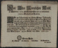 Von Ihro K&ouml;niglichen Maytt. zu Schweden, [et]c. zum Pommerschen Estat verordnete General-Staathalter und Regierung : Als zur Salariirung des Hohen K&ouml;nigl. Tribunals, vor dem bereits verflossenen Johannis-Qvartal eine Anlage erfordert wird, und vor diszmahl die Reyhe, das Corpus der L&ouml;bl. Ritterschafft und die Aempter, der desfals gemachten Vergleichung zu folge treffen wird [...] : [Dat.] Signatum Stettin, den 1. Julij, Anno 1697
