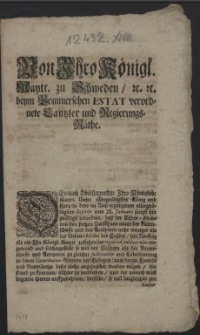 Von Ihro Königl. Maytt. zu Schweden, [et]c. beym Pommerschen Estat verordnete Cantzler und Regierungs Räthe :Demnach Höchstermeldte Jhro Königliche Maytt. Unser allergnädigster König und Herr, in dero an Unsz ergangenen allergnädigsten Rescript vom 28. Januarii jüngst hin gnädigst verordnet, dasz der Neben-Modus von den freyen Persöhnen unter der Ritterschafft und den Aemptern nicht weniger als der Neben-Modus der Städte [...] : [Dat.] Datum Stettin den 28. May. Anno 1698