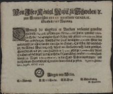Von Ihro K&ouml;nigl. Maytt. zu Schweden, [et]c. zum Pommerschen Estat verordnete General-Staathalter und Regierung : Demnach die j&uuml;ngsthin zu Ancklam versamlet gewesene St&auml;dtische Deputirte zu Abtragung der Universit&auml;t Zinsen, gemeiner Officialen Lohn, Defraijrung der Land-R&auml;hte [...] : [Dat.] Signatum Stettin, den 4. Augusti, Anno 1698