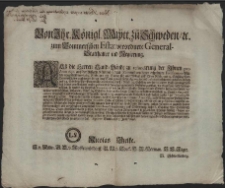 Von Ihr. K&ouml;nigl. Maytt. zu Schweden, [et]c. zum Pommerschen Estat verordnete General-Statthalter und Regierung : Alss die Herren Land-St&auml;nde zu refundirung der Ihnen pro Anno 1690. auss der hiesigen K&ouml;niglichen Rent-Kammer von denen erspahrten Fortifications-Mitteln vorgeschossenen 6489. Rthlr. [...] : [Dat.] Signatum Stettin, dem 7. Junii, 1692
