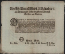 Von Ihr. Königl. Maytt. zu Schweden, [et]c. zum Pommerschen Estat verordnete General-Statthalter und Regierung : Demnach bey der Königlichen Regierung von dem Acciss-Commissario Beschwerde geführet, dass in unterschiedlichen Städten die Hand-qverren oder Mühlen vielfältig gebrauchet [...] : [Dat.] Signatum Stettin dem 28. Sept. 1692