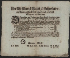 Von Ihr. Königl. Maytt. zu Schweden, [et]c. zum Pommerschen Estat verordnete General-Statthalter und Regierung : Demnach die von Prälaten und Ritterschafft fürgestellet, billig zu seyn, dass, bey diesem noch continuirenden grossen Landes-Bürden, die zum Neben-Modo gehörige Contribuenten, welche den geringsten Theil der gemeinen Last empfinden [...] : [Dat.] Gegeben auffm Schloss zu Alten Stettin, dem 26. Octobris Anno 1692