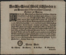 Von Ihro K&ouml;nigl. Maytt. zu Schweden, [et]c. zum Pommerschen Estat verordnete General-Statthalter und Regierung : Als die l&ouml;bl. Ritterschafft zum Unterhalt des hiesigen Estats f&uuml;r das lauffende 1694ste Jahr annoch eine Hufen-Steuer pro Octobri, Novembri & Decembri, jeden Monat Zwey Rthl. zusammen Sechs Rthlr. von der Hufe anzulegen sich vereiniget [...] : [Dat.] Signatum Stettin den 17. Octobris Anno 1694