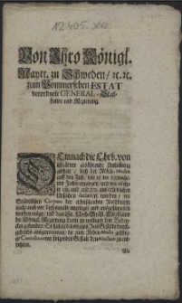 Von Ihro K&ouml;nigl. Maytt. zu Schweden, [et]c. zum Pommerschen Estat verordnete General-Stathalter und Regierung : Demnach die Ehrb. von St&auml;dten geb&uuml;hrende Ansuchung gethan, dass der Neben-Modus auff den Fusz, wie er im verwichenen Jahre ergangen, und wie es itzo in ein- und anderm aus erheblichen Ursachen declariret worden [...] : [Dat.] Datum Stettin, den 10. Mart. 1697