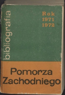Bibliografia Pomorza Zachodniego. T.10, 1971-1972