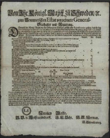 Von Ihr. Königl. Maytt. zu Schweden, [et]c. zum Pommerschen Estat verordnete General-Stathalter und Regierung : Demnach der Königl. Regierung die Erbarn von Städten gebührende Repraesentation gethan, dass sie bey denen vielfältigen Landes Oneribus nicht weniger als die löbliche Ritterschafft und dero Angehörige einiger Sublevation bedürffig, und auss solcher Uhrsach ihnen ebenmässig, wie jener geschehen [...] : [Dat.] Stettin den 5.ten Aprilis Anno 1688