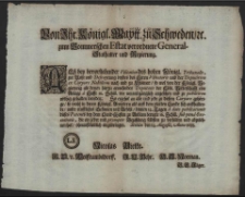Von Ihr. Königl. Maytt. zu Schweden, [et]c. zum Pommerschen Estat verordnete General-Stathalter und Regierung : Alss bey bevorstehender Visitation des hohen Königl. Tribunalis, zur Reise und Defrayrung beydes des Herrn Visitatoris und der Deputirten ex Corpore Nobilium nach und zu Wismar [...] : [Dat.] Stettin den 14. Augusti, Anno 1688