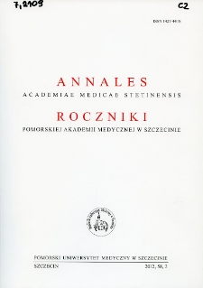 Annales Academiae Medicae Stetinensis = Roczniki Pomorskiej Akademii Medycznej w Szczecinie. 2012, 58, 2