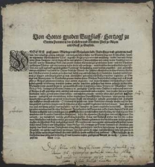 Von Gottes gnaden Bugsslauff, Hertzogk zu Stettin Pommern [...] Unsern gruss zuvor, Würdige und Wolgelarte liebe Andechtige und getrewen, nach dem, wie bestendige zeitung einkompt, und wol zubefahren stehet, der Bludtdürstige [...] Feindt der algemeinen Christenheit der Türck, in grosser Kriegs praeparation [...] wieder [...] Hungarn, und [...] Osterreichischen, und andere lender Teutscher nation, sein soll [...] So begehren wir an euch hiemit [...] das ihr ewere Zuhörer in unsern euch vertrawten Kirchen, so offt geprediget wird, mit fleiss und trewen unterweiset und ermahnet, das ein jeder sich von seinen sündlichen wesen zu dem lieben Godt bekehre [...] : [Dat.] Datum Wolgast den Anno ( ) 1595