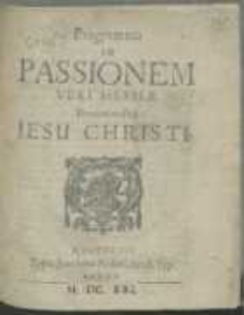 Programma In Passionem Veri Messiae Domini nostri Jesu Christi