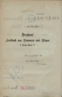 Landbuch des Herzogthums Pommern und des Fürstenthums Rügen : Enthaltend Schilderung der Zustände dieser Lande in der 2. Hälfte des 19. Jahrhunderts. Th. 2, Bd. 4