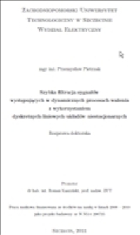 Szybka filtracja sygnał&oacute;w występujących w dynamicznych procesach ważenia z wykorzystaniem dyskretnych liniowych układ&oacute;w niestacjonarnych