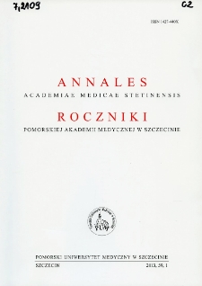 Annales Academiae Medicae Stetinensis = Roczniki Pomorskiej Akademii Medycznej w Szczecinie. 2013, 59, 1