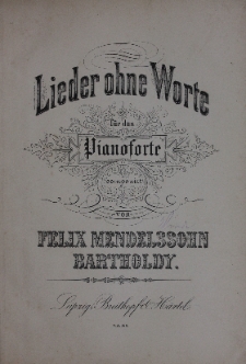 Lieder ohne Worte fur das Pianoforte