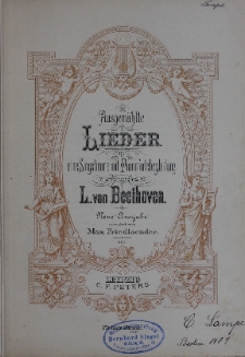Ausgewählte Lieder Fur eine Singstimme mit Pianofortebegleitung von L. van Beethoven