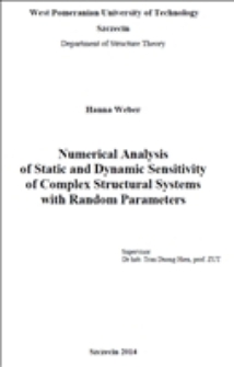 Numerical analysis of static and dynamic sensitivity of complex structural systems with random parameters