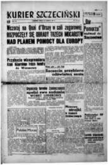 Kurier Szczeciński. R.3, 1947 nr 172