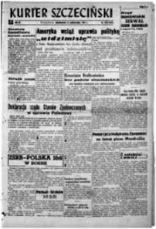 Kurier Szczeciński. R.3, 1947 nr 279